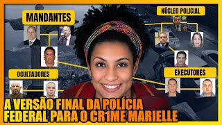 O CASO MARIELLE SEGUNDO A POLÍCIA FEDERAL (EM DETALHES)