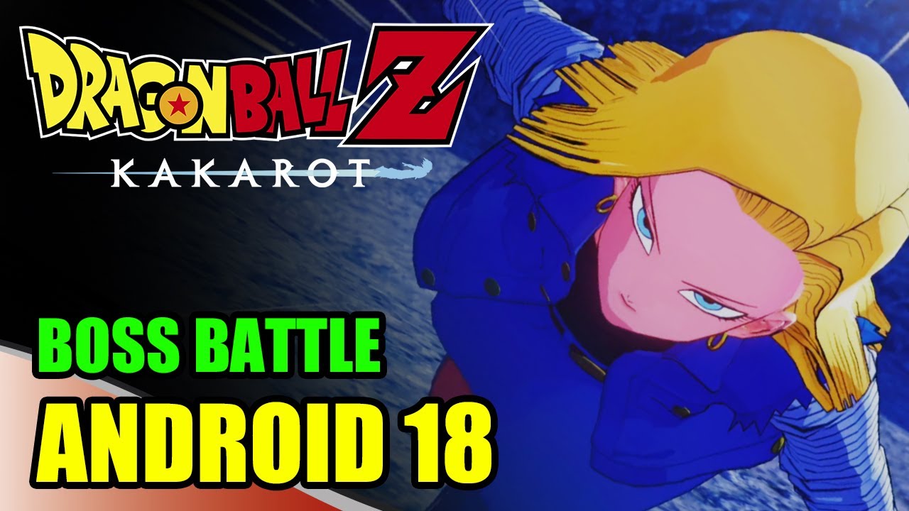 Dragon Ball Z: Kakarot - Android Admirer! Android 18's Biggest SIMP (DLC 3)  