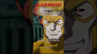 FLASHPOINT PARADOX ACTUALLY INSANE #justiceleague #shorts #dccomics