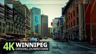 Winnipeg 4K60fps - Driving Downtown - Manitoba, Canada