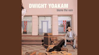 Video thumbnail of "Dwight Yoakam - Three Good Reasons"