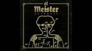 Video thumbnail of "El Meister - Autómata (lyric video)"