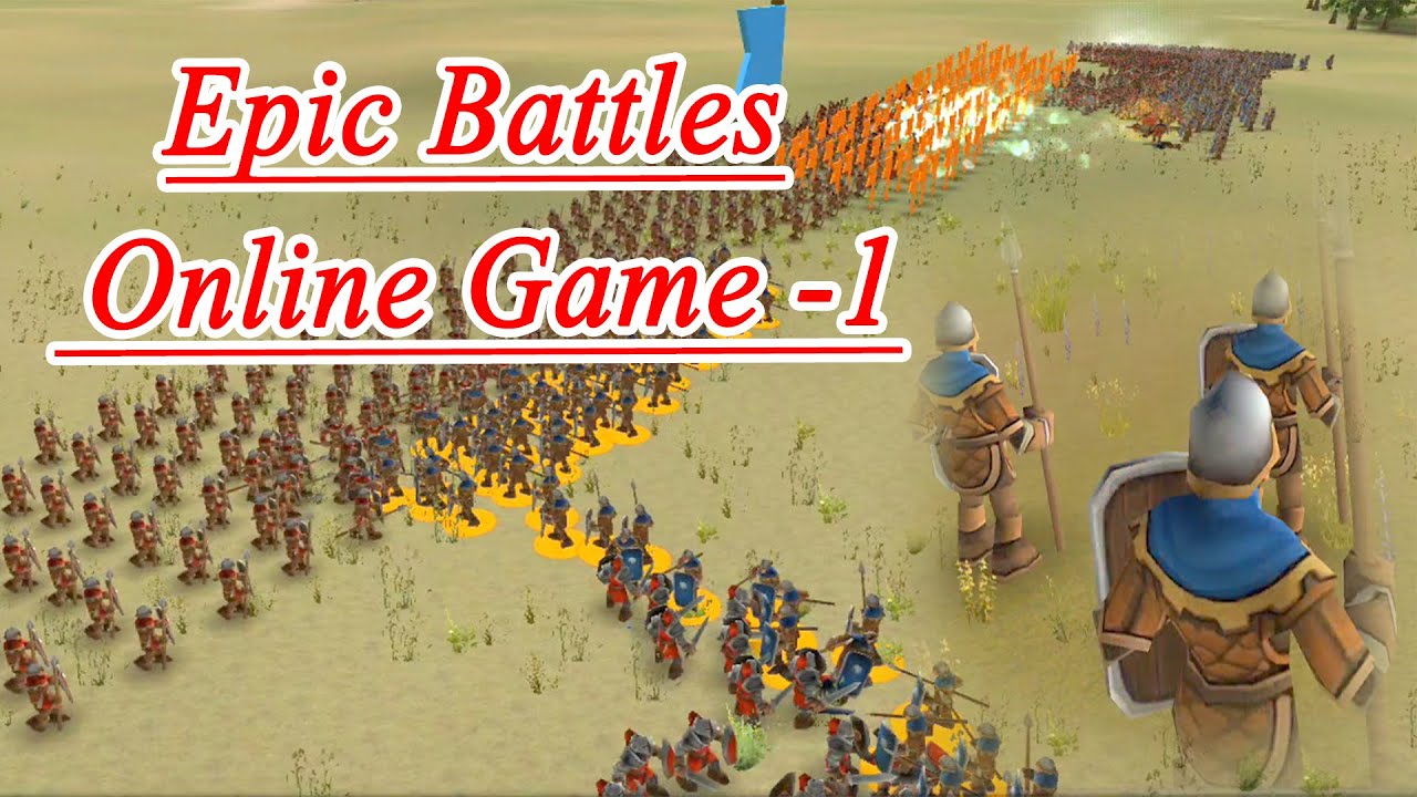 Battle Android Epic Battles Online (Android, IOS) Gameplay Part 1| Roema Entertainment ...