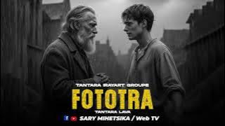 TANTARA MALAGASY - FOTOTRA (Tantaran'i IRAYART GROUPE) Tantara Lava