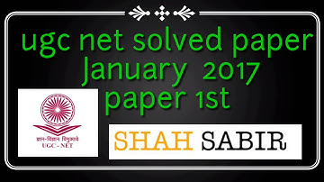 jan 2017net solved paper (paper 1st)January 2017 by shah sabir