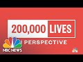 Putting 200,000 COVID-19 Deaths In Perspective | NBC News NOW