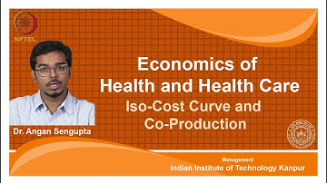 noc18-mg23 Lec 14-Iso-Cost Curve and Co-Production