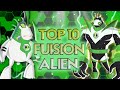 Top 10 Fusion Aliens In Ben 10 Universe || Top 10 Bio Ben 10000 Fusion Aliens