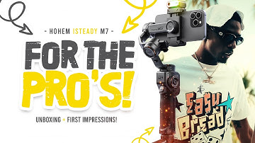 Unboxing the Hohem iSteady M7: First Impressions Revealed!
