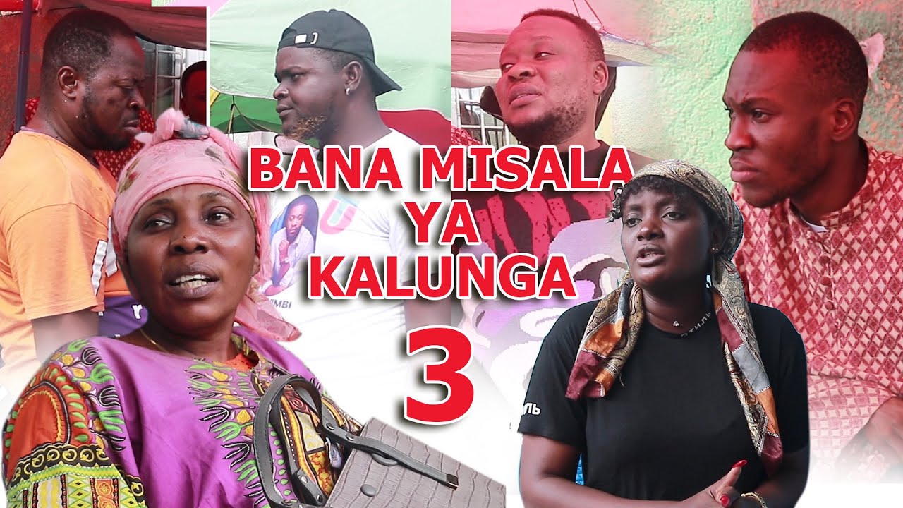 BANA MISALA YA KALUNGA Ep. 3  AVEC JEREMIE, EXAUCE, MABIDI, KALUNGA...