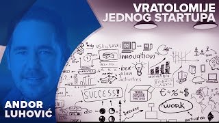 Vratolomije jednog startupa(, 2016-05-04T08:03:31.000Z)