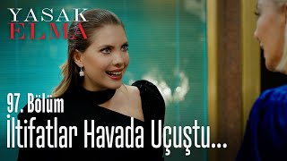 İltifatlar havada uçuştu! - Yasak Elma 97. Bölüm