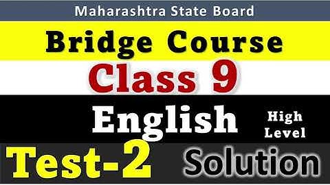 9th Bridge Course Class 9 English Test 2 HL High Level Setu Abhyaskram  Std 9 English Med Test 1 2