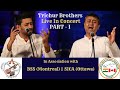 Trichur brothers  live  part  i  sica ottawa and bss montreal
