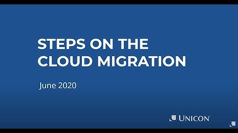 Steps on the Cloud Migration Journey Webcast
