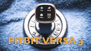 Fitbit Versa 3 GPS Smartwatch Review