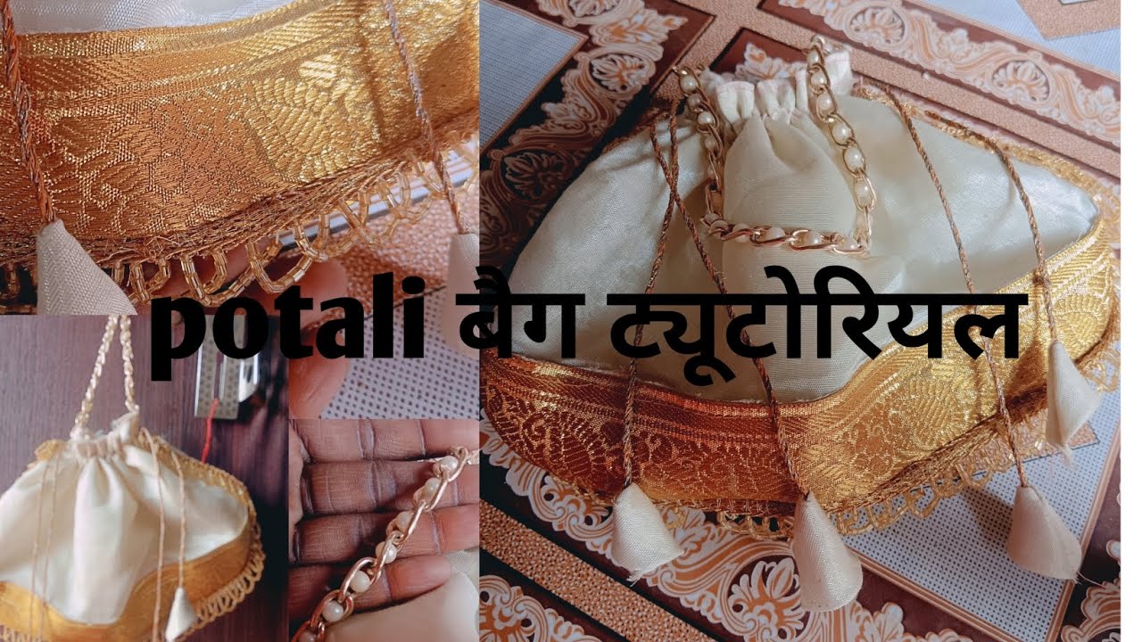 पोटली  बॅग ट्युटोरिअल,, 👜👜👛कटिंग अँड स्टिचिंग पोटली bag ट्युटोरियल, ✂️इस तरीके से बनाये पोटली बॅग 🥰👌
