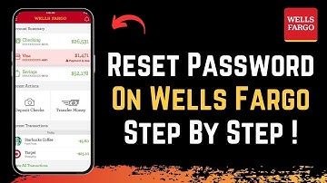 How to Reset Wells Fargo Mobile Password !
