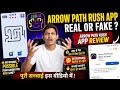 Arrow Path Rush App Review | Real Hai Ya Fake? Withdrawal Possible? || Arrow Path Rush Game Review😱