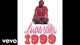 Lucio Dalla - 1999 (Official Audio)