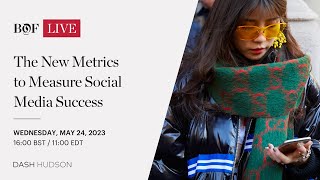 The New Metrics to Measure Social Media Success | #BoFLive