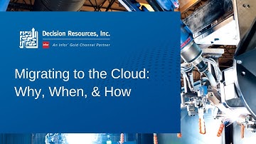 Migrating to the Cloud – Why, When, & How?