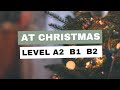 Short story about an ordinary hungarian christmas eve  at three levels a2 b1 b2