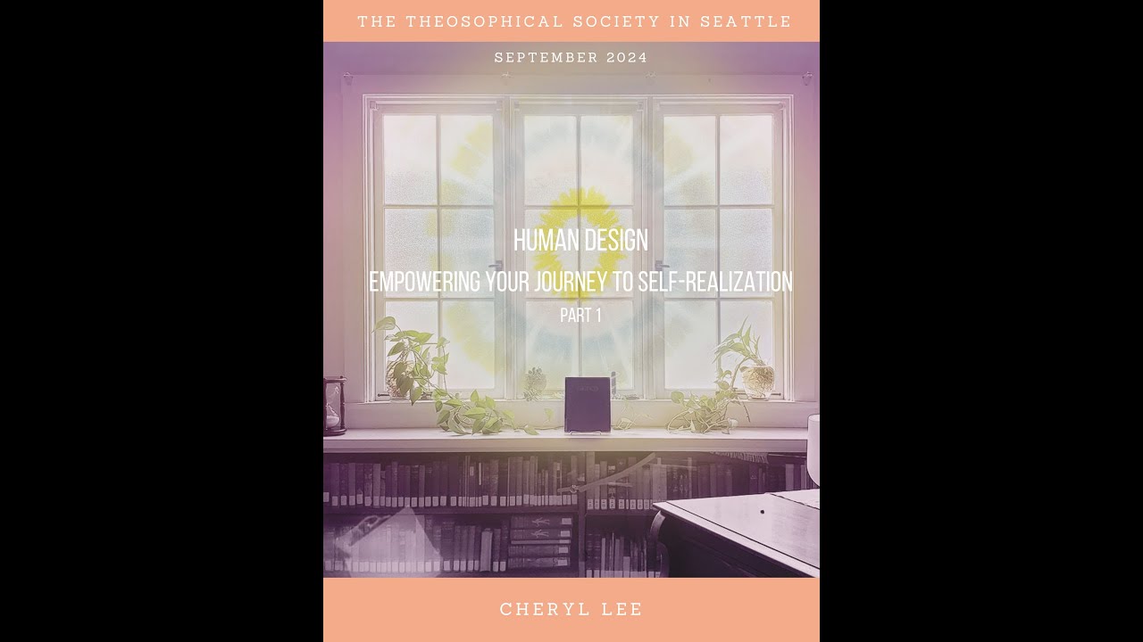 Human Design: Empowering your Journey to Self-Realization, part 1