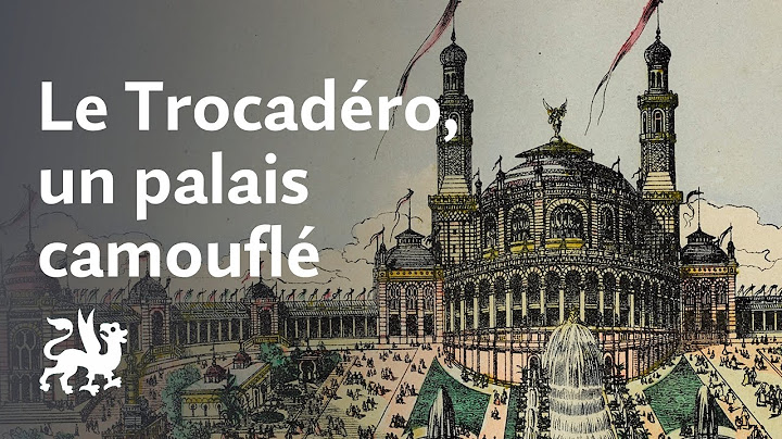 Le Trocadéro, un palais camouflé