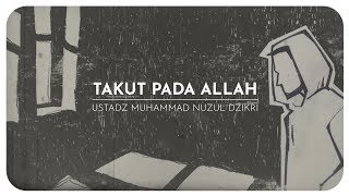 TAKUT PADA ALLAH (1 menit)