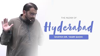 The Nizam of Hyderabad and the Sultan of the Ottomans | Shaykh Dr. Yasir Qadhi