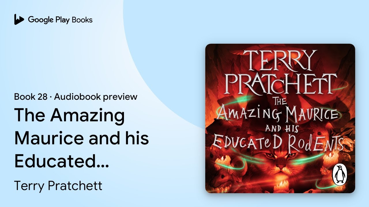 The Amazing Maurice and his Educated Rodents:… by Terry Pratchett