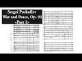 Prokofiev: War and Peace, Op. 91 [Part 1 (Peace)] (with Score)