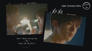 [ENG/KOR/ROM] Yohan (FMV) - Can't Help Loving You by Mimi | #School2021 OST | Ki Joon x Ji won
