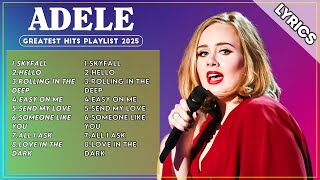 ADELE ~ Top 8 Adele Songs   Adele's Best Songs Playlist   Top English songs 🌿  🌿