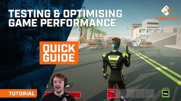 Quick Guide: Testing and Optimising Game Performance