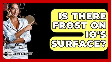 Is There Frost On Io