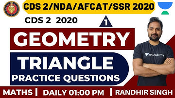 Geometry Triangle Practice Questions (Part-1) | Complete Geometry | CDS 2 2020 | Randhir Singh