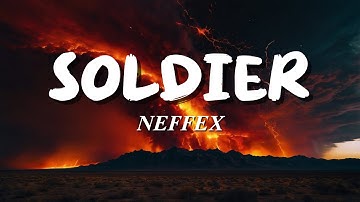 NEFFEX – Soldier ⚔️ (Official Lyrics Video)