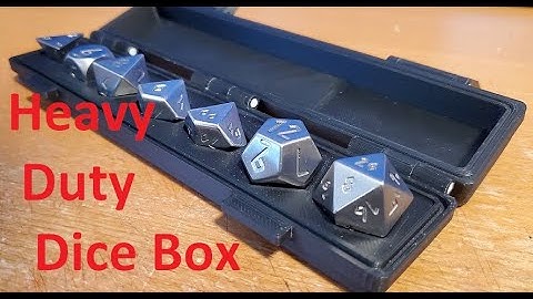 Heavy Duty dice box, 3d printed for tungsten dice set