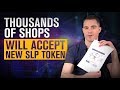 SLP-Based Token ACD to Gain Traction With Acceptance at Thousands of Shops