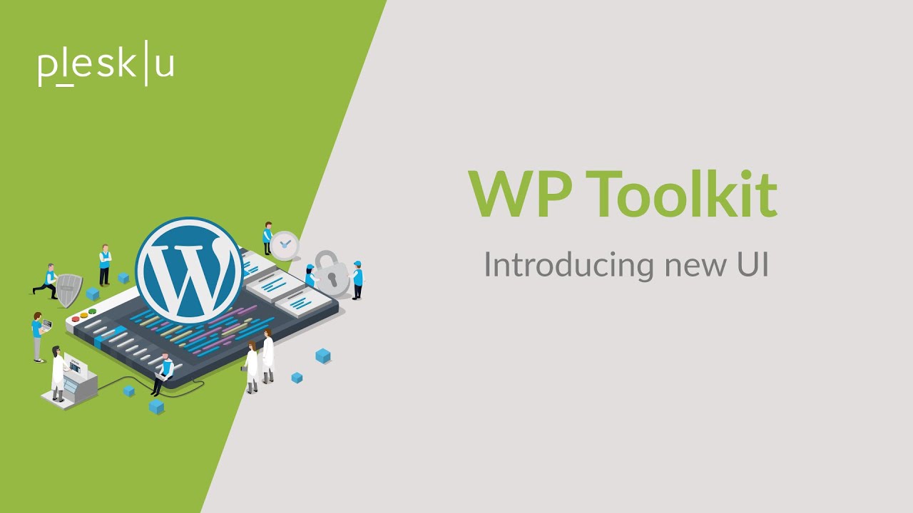WP Toolkit: Introducing the new UI