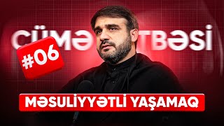 Niyə Niyyət Əməldən Üstündür ? Hacı Ramil Cümə Xütbəsi Məsuliyyətli Yaşamaq 14.11.2025