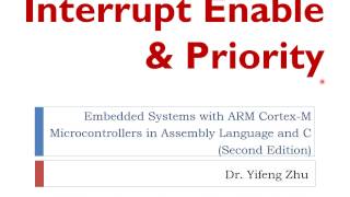 Lecture 10: Interrupt Enable and Interrupt Priority