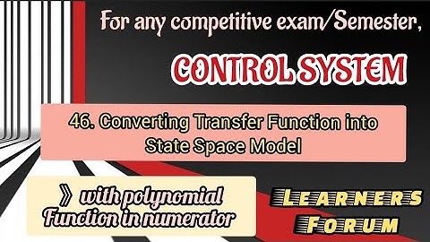 Transfer Function into State Space Model | Control System