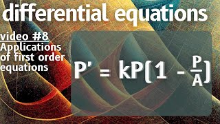 Applications of first order equations -- differential equations 8