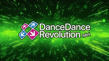 DanceDanceRevolution Mini - Alpha Trailer