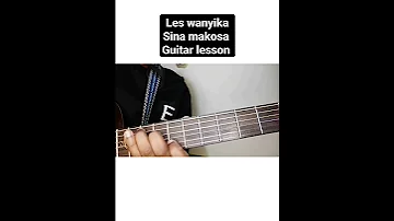 Sina Makosa Les Wanyika Intro Guitarlesson Guitartutorial Zilizopendwa Rumba Leswanyika 