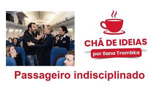 Passageiro indisciplinado #passageiros #segurançaaérea
