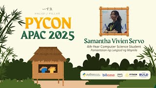 PyCon APAC 2025 - DNA for Data: Python-Powered Bioinformatics... by Samantha Vivien L. Servo